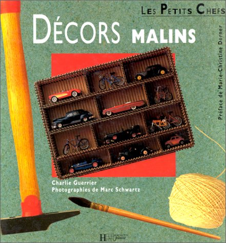 couverture de : D&eacute;cors malins