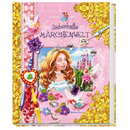 Abenteuerbuch - Zauberhafte Märchenwelt Abenteuerbuch - Zauberhafte Märchenwelt
