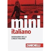 Il mini di italiano. Dizionario della lingua italiana