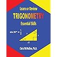 Learn or Review Trigonometry: Essential Skills (Step-by-Step Math Tutorials)