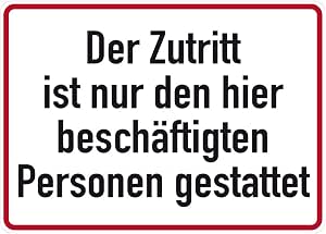 Alu-Schild "Unbefugten Ist Der Zutritt Nicht Gestattet" - 200x300 Mm, Geprägt, Wetterfest