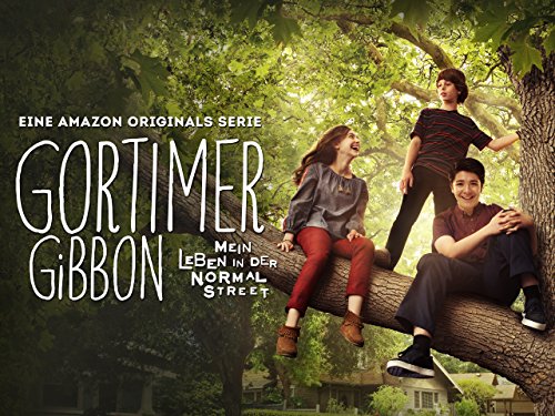Gortimer Gibbon Mein Leben In Der Normal Street www.amazon.de