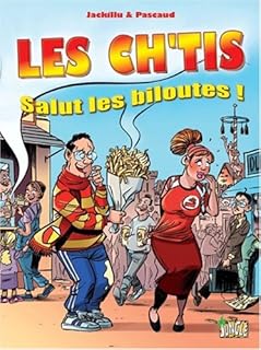 jaquette livre Les Ch'tis : Salut les biloutes