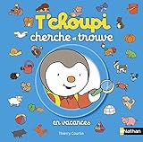 T'choupi cherche et trouve en vacances - Dès 2 ans