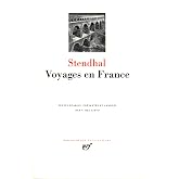 Voyages en France: 386 (Bibliotheque de la Pleiade)
