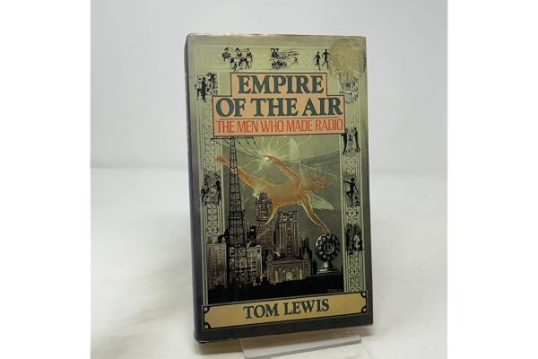 Empire of the Air: The Men Who Made Radio