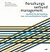 Forschungsverbundmanagement. Handbuch für die Gestaltung inter- und transdisziplinärer Projekte by Rico Defila, Antonietta Di Giulio