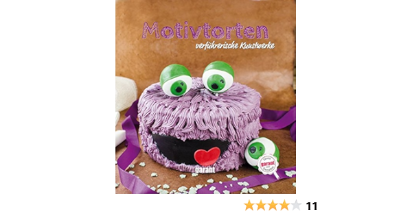 Motivtorten Verfuhrerische Kunstwerke Amazon De Garant Verlag Gmbh Bucher