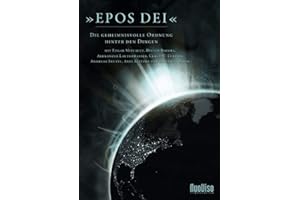 Epos Dei - Die geheimnisvolle Ordnung hinter den Dingen