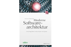 Moderne Software-Architektur: Umsichtig planen, robust bauen mit Quasar