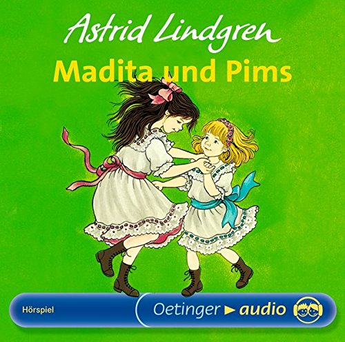 Madita und Pims. CD (Oetinger Audio)