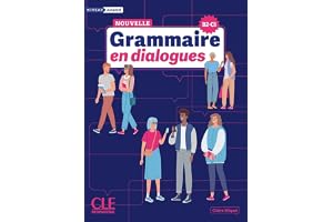 La Nouvelle Grammaire en dialogues - Niveau avancé (B2/C1) - Livre + Audio en ligne
