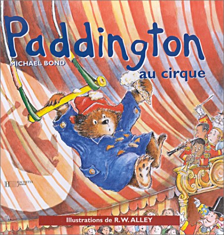 couverture de : Paddington au cirque