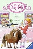 Cover zum Buch Das Pony-Café: Ein Schnabel voll Glück