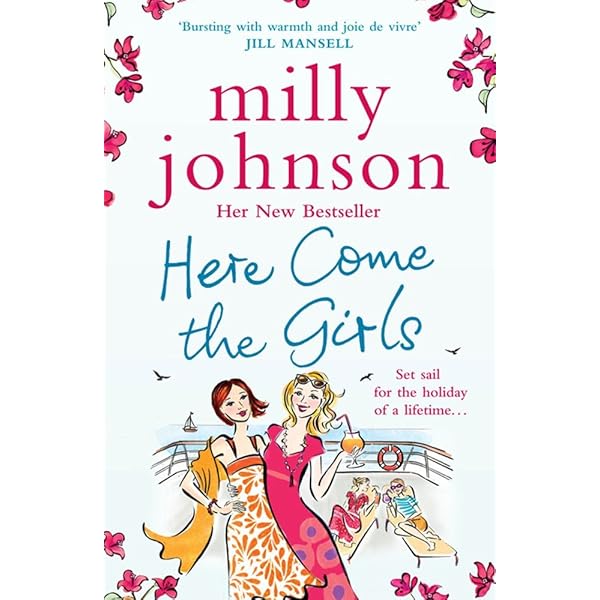 Here Come The Girls Amazon Co Uk Johnson Milly 9781849832052 Books