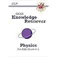 GCSE Physics AQA Knowledge Retriever: for the 2025 and 2026 exams (CGP AQA GCSE Physics)