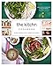 The Kitchn Cookbook: Recipes, Kitchens & Tips to Inspire Your Cooking by 
