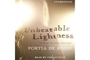 Unbearable Lightness: A Story of Loss and Gain