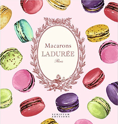 Macarons The Recipes By Laduree By Author Vincent Lemains By