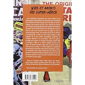 Vies et morts des super-héros Livre en Ligne Vies et morts des super-héros Livre en Ligne - Telecharger Ebook