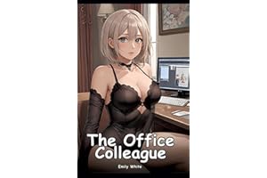 The Office Colleague: Collection of Adult and Erotic Manga Stories with Nude Pictures
