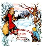 Image de The Miraculous Child