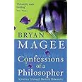 Confessions of a Philosopher: A Journey Through Western Philosophy ...