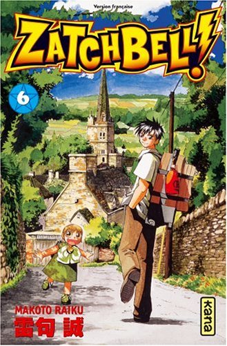 Zatchbell ! — Tome 6