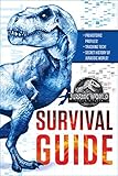 Jurassic World: Fallen Kingdom Dinosaur Survival Guide (Jurassic World: Fallen Kingdom) by 