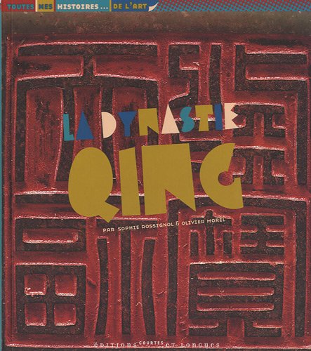 couverture de : La dynastie Qing