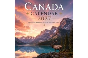 Canada Calendar 2027: Spectacular Wilderness, Wildlife, and Scenic Views
