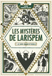 jaquette livre Les Mystères de Larispem: Le sang jamais n'oublie