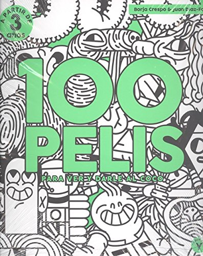 Preisvergleich Produktbild 100 pelis para ver y darle al coco