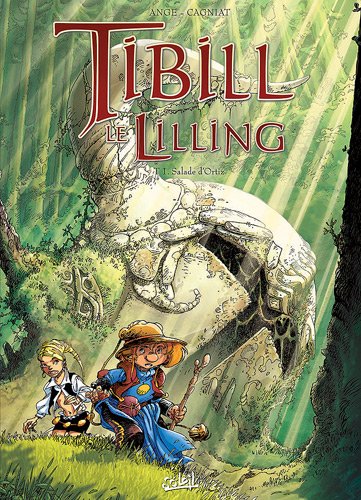 La  salade d'Ortiz ; Salade d'Ortiz. 1, Tibill le Lilling