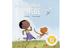 La gonna viola di Fede. Ediz. a colori