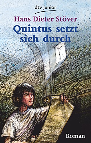 Quintus setzt sich durch (dtv junior)