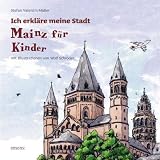 Image de Ich erkläre meine Stadt. Mainz für Kinder