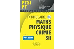 Formulaire PTSI/PT - Maths - Physique-chimie - SII - Nouveaux programmes