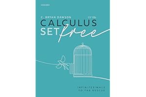Calculus Set Free: Infinitesimals to the Rescue
