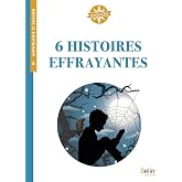 6 histoires effrayantes: Cycle 3