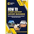 How to Start Export Import Business