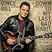 Produktbild Down To My Last Bad Habit by Vince Gill (2016-02-01)