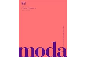 Moda. Historia y estilos (Enciclopedia visual)