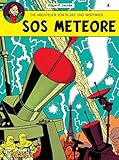 Die Abenteuer von Blake und Mortimer, Bd.4, SOS Meteore by Edgar-Pierre Jacobs