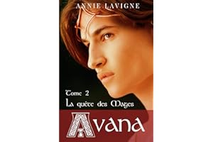 Avana: Tome 2 La quête des Mages