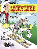 Lucky Luke 70: Am Klondike by 