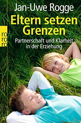 Download Eltern setzen Grenzen: Partnerschaft und Klarheit in der Erziehung Download Eltern setzen Grenzen: Partnerschaft und Klarheit in der Erziehung