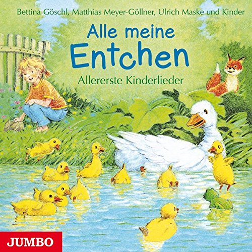 Preisvergleich Produktbild Alle meine Entchen. Allererste Kinderlieder