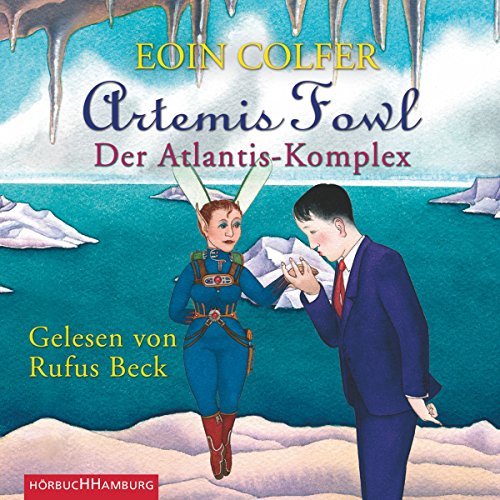 Der Atlantis-Komplex: Artemis Fowl 7