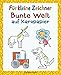 Für kleine Zeichner - Bunte Welt auf Karopapier by Norbert Pautner